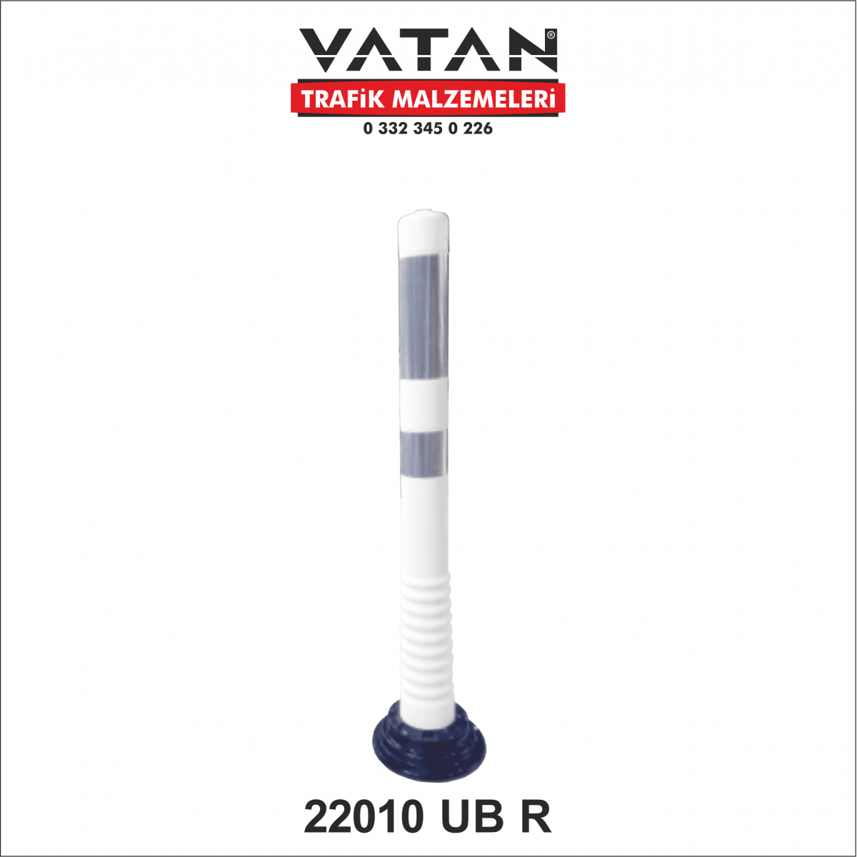 DEMONTE DELİNATÖR 22010 UB R